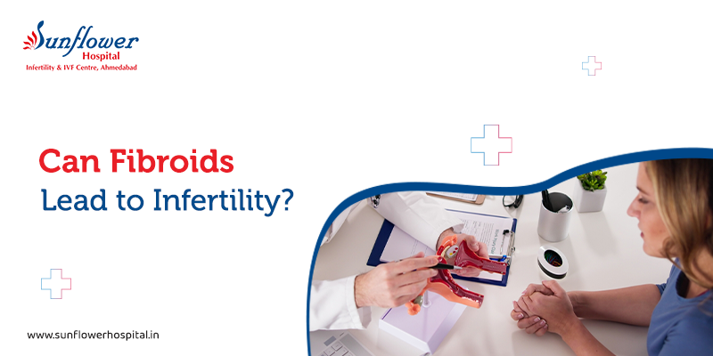 Can Fibroids Lead to Infertility?