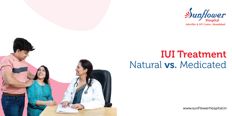 Natural vs Medicated IUI: Which Approach Works Best?