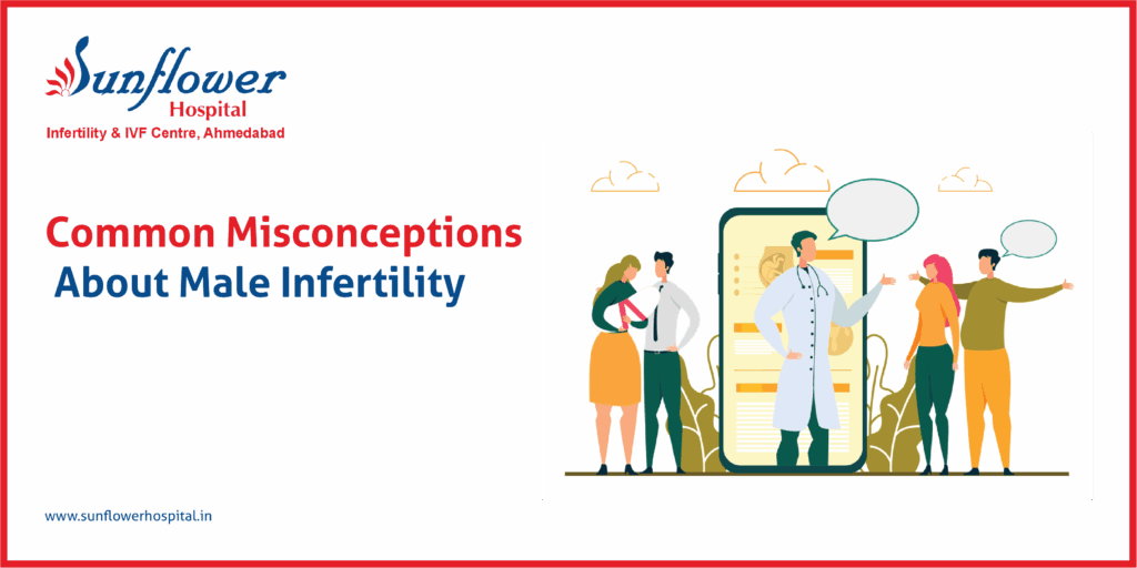 Common Misconceptions About Male Infertility
