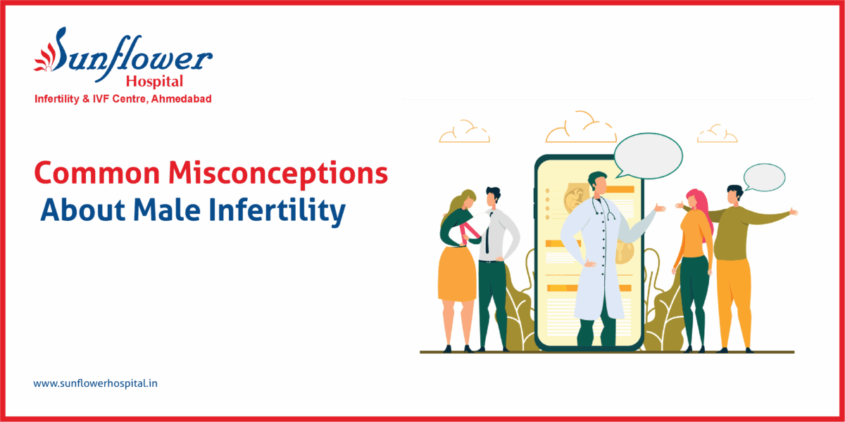 Common Misconceptions About Male Infertility